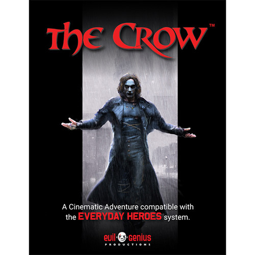 Everyday Heroes RPG - The Crow